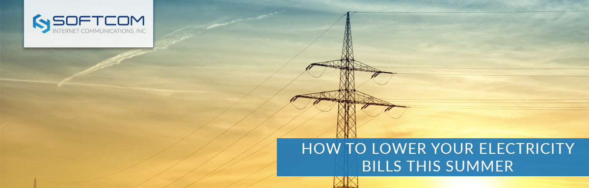 How to lower your electricity bills this summer