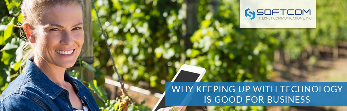 Why keeping up with technology is good for business