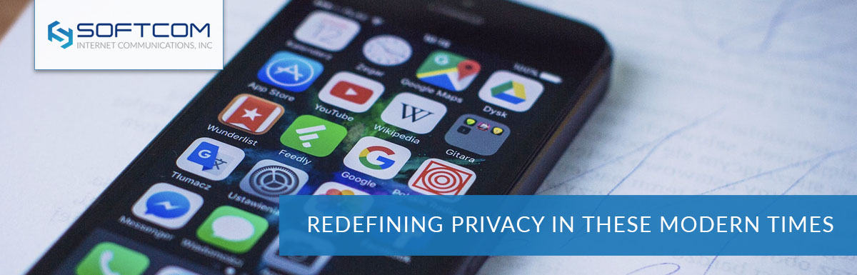 Redefining privacy in these modern times