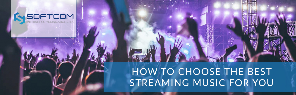 How to choose the best streaming music for you